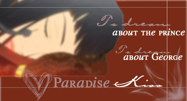 Paradise Kiss Fan Site